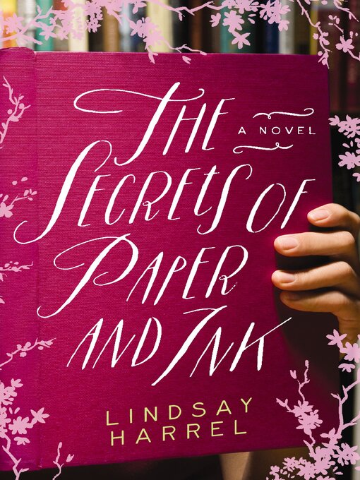 Title details for The Secrets of Paper and Ink by Lindsay Harrel - Wait list